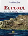 Euploia: la nuova pubblicazione di Sebastiano Tusa